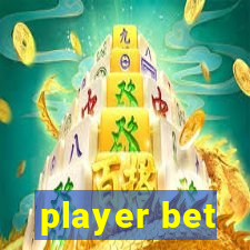 player bet